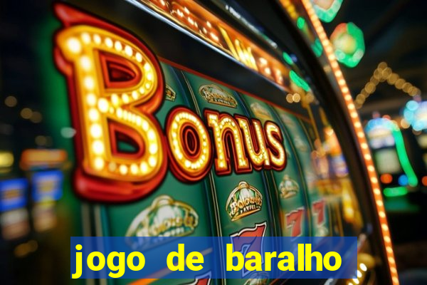 jogo de baralho valendo dinheiro